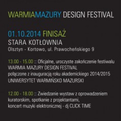 Finisaż prezentacji Warmia-Mazury Design Festival 1 października 2014 