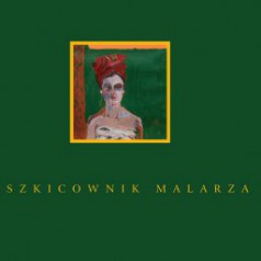 Nowo wydany album Renaty Zimnickiej-Prabuckiej, "Szkicownik malarstwa", (okładka)