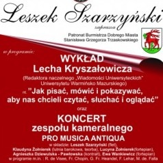 Koncert Pro Musica Antiqua i wykład Lecha Kryszałowicza