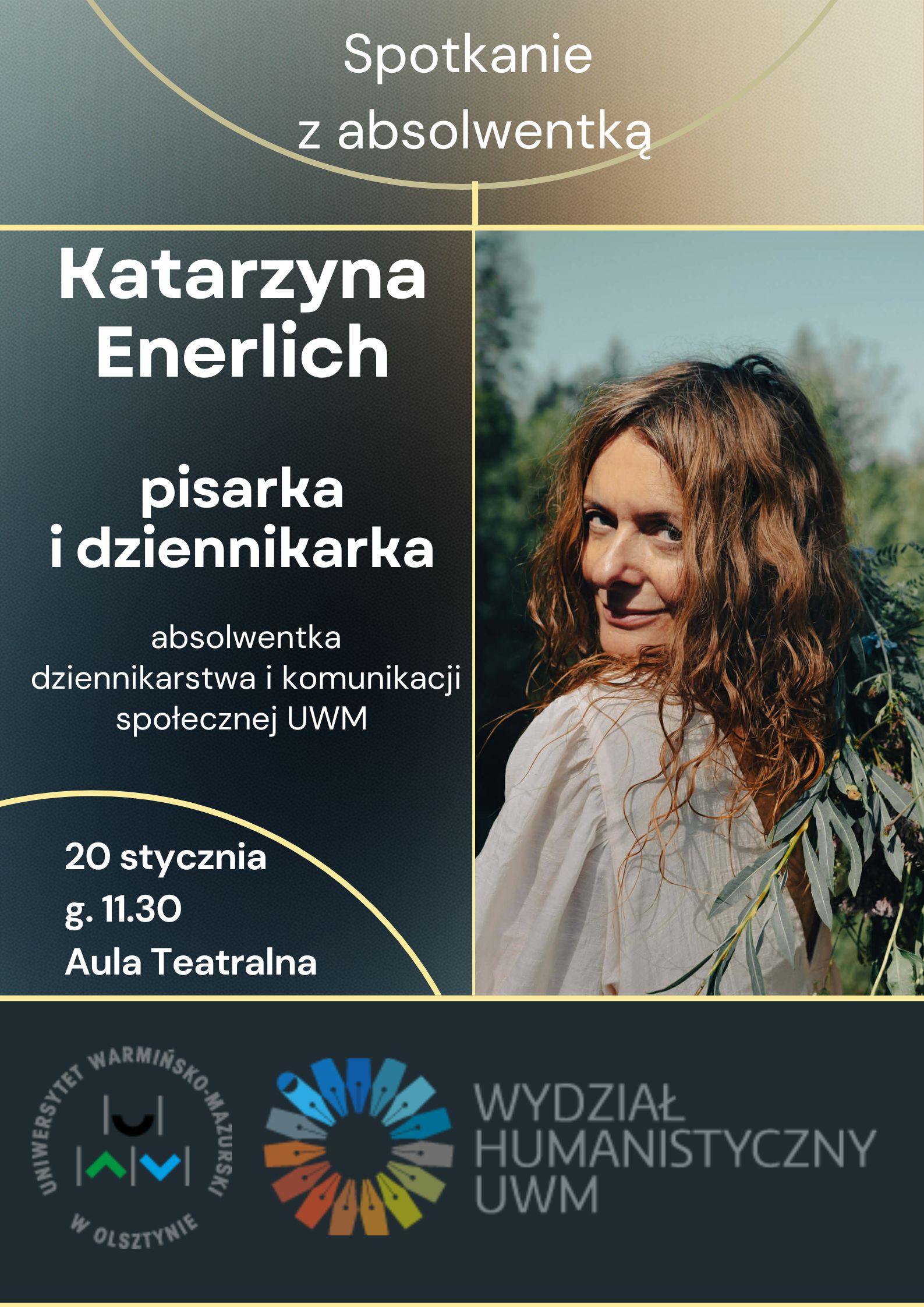 plakat informujący o spotkaniu z Katarzyną Enerlich w cyklu Spotkania z absolwentami 
