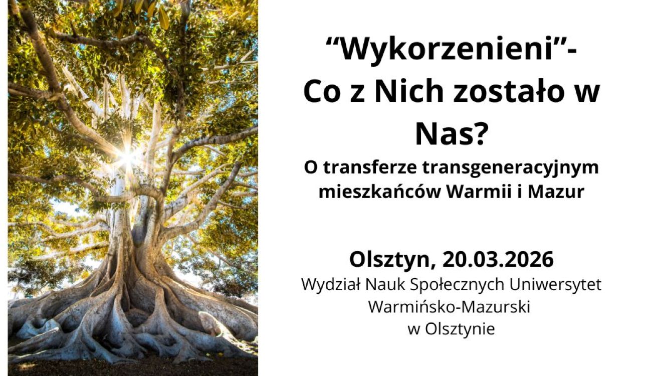 plakat promujący seminarium pt. "Wykorzenieni - co z Nich zostało w Nas"