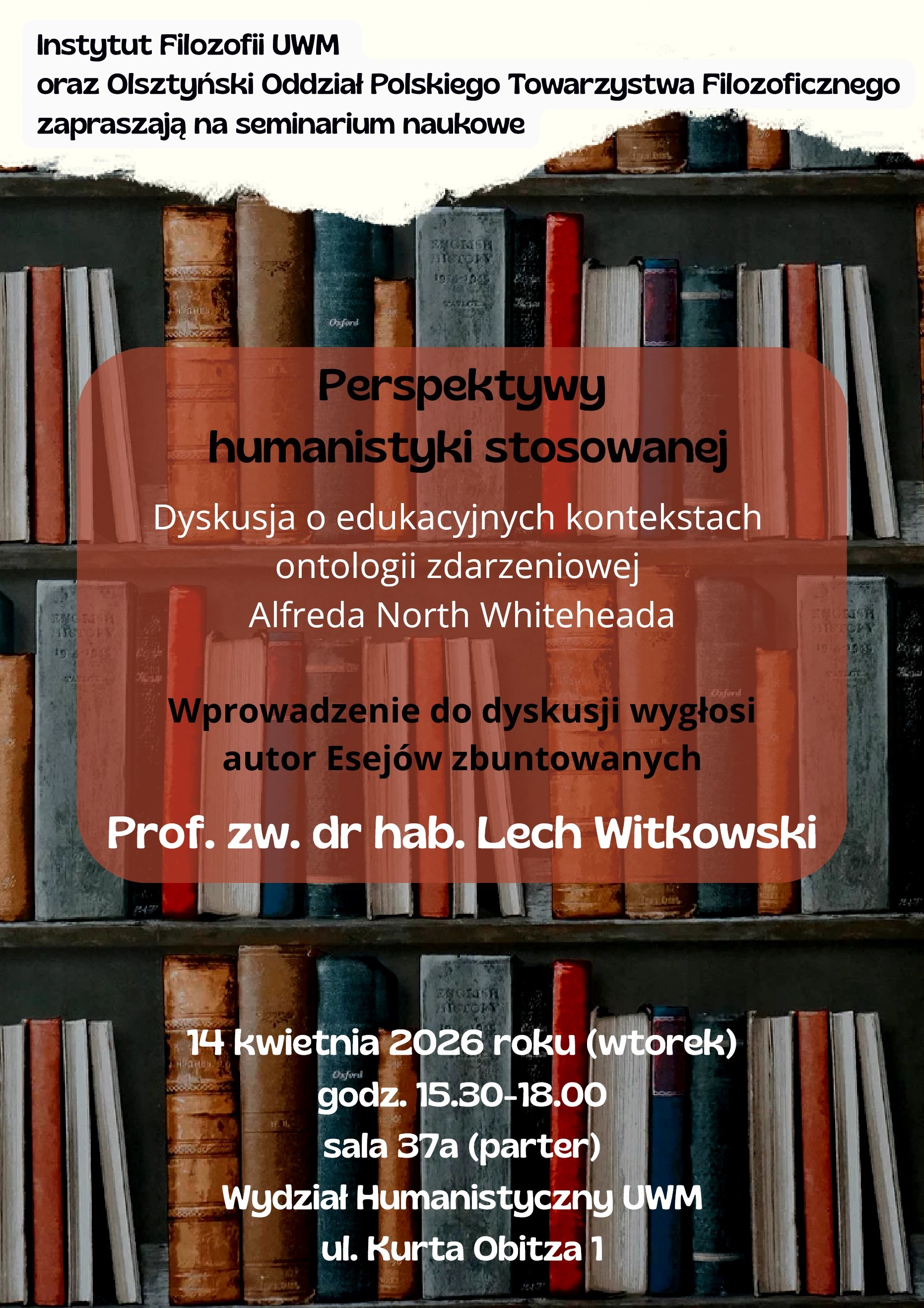 plakat promujący seminarium naukowe organizowane przez Instytut Filozofii UWM 