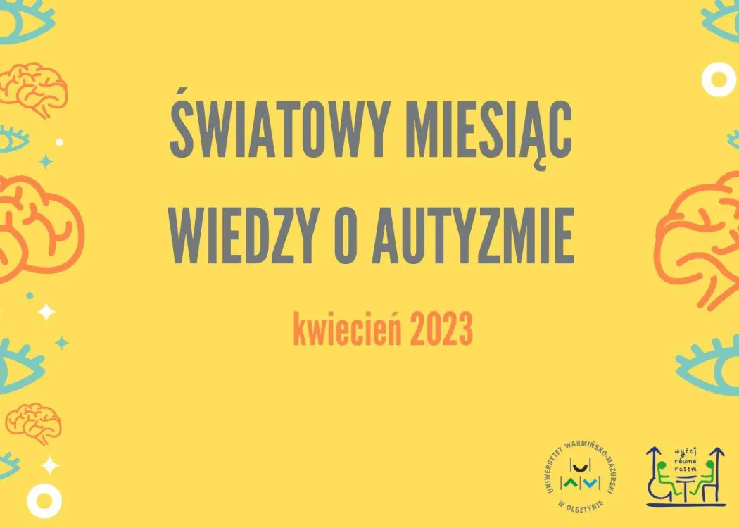 Światowy Miesiąc Wiedzy o Autyzmie, fot. plakat Koła Naukowego Wolontariatu WNS