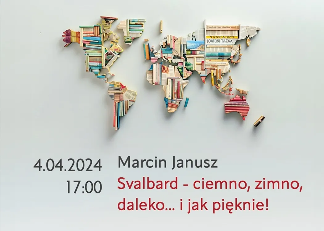Mapa świata i informacja o spotkaniu z Marcinem Januszem