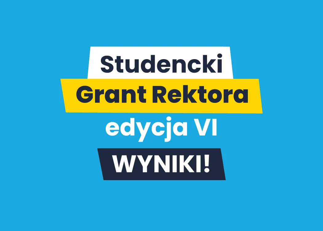 Studencki Grant Rektora - wyniki