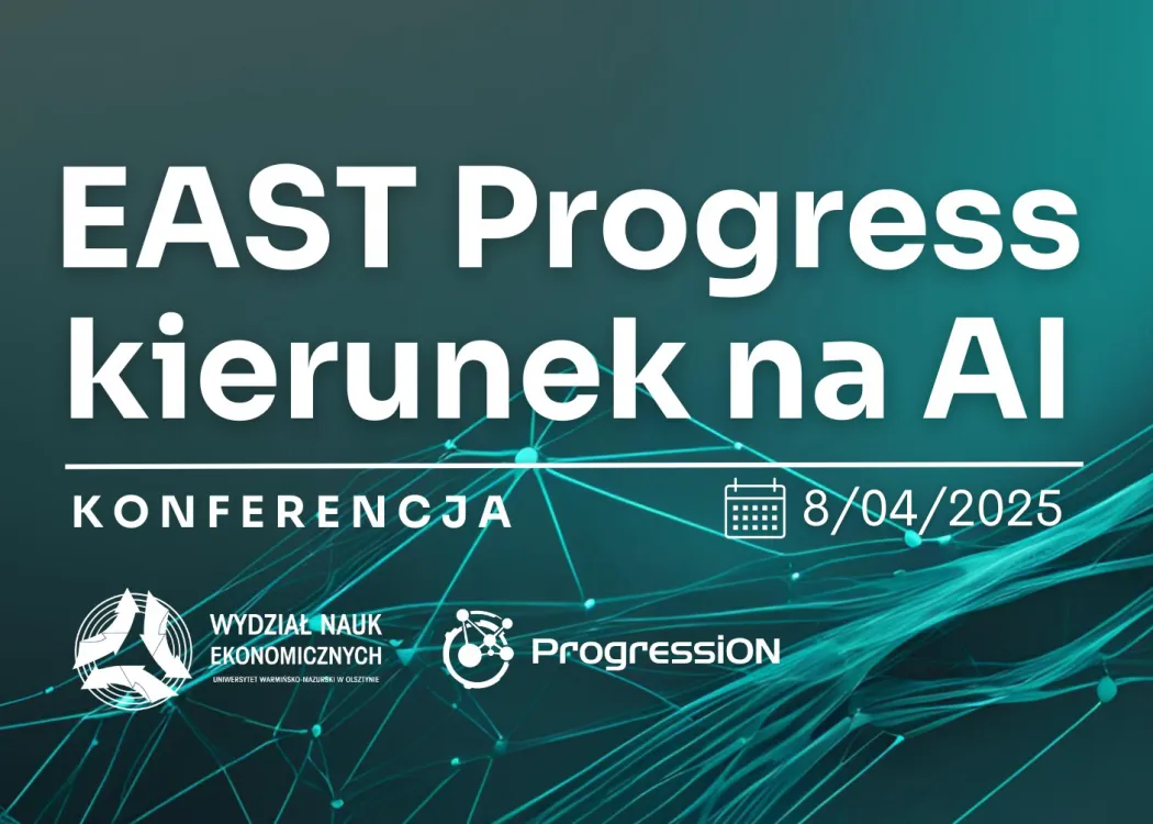 plakat konferencja „EAST Progress – kierunek na AI”
