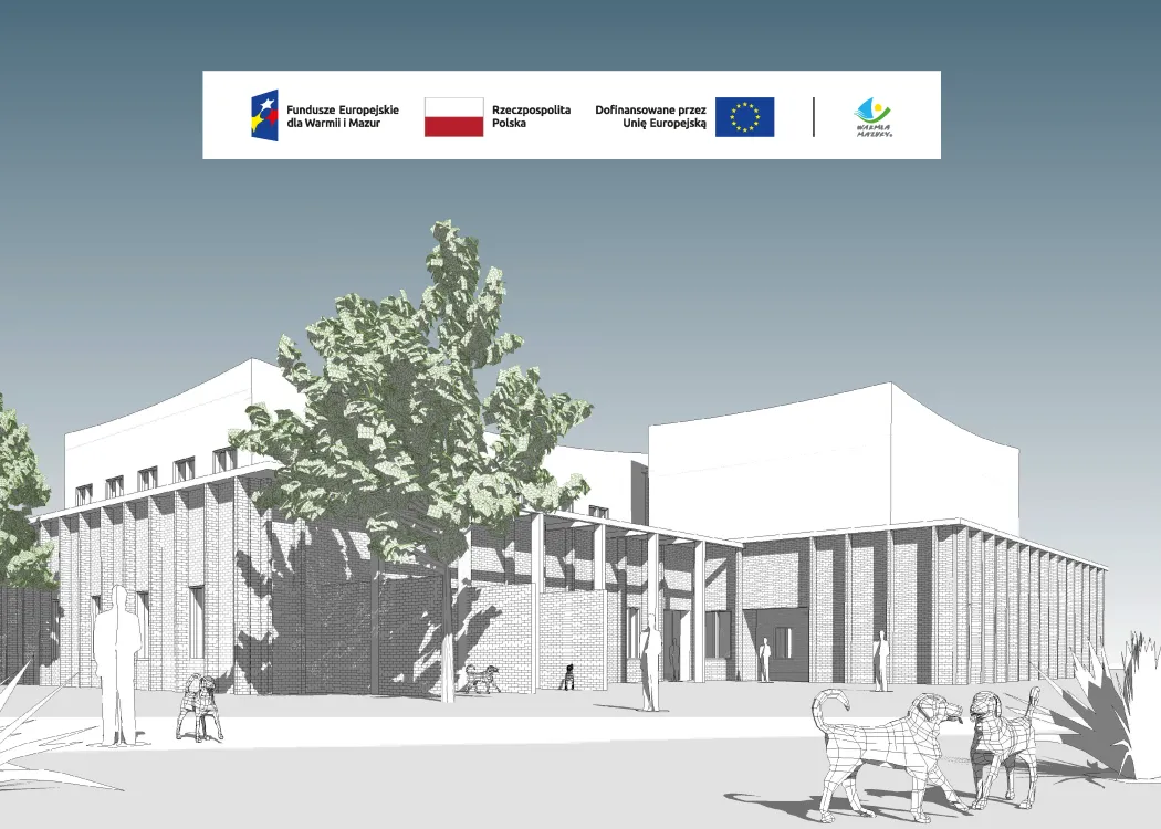 Wizualizacja projektu z widocznymi zarysami budynku, drzewa, zwierzęta - psy - oraz symbole/logotypy - Funduszy Europejskich, barwy Rzeczypospolitej Polskiej, Unia Europejska, Warmia i Mazury