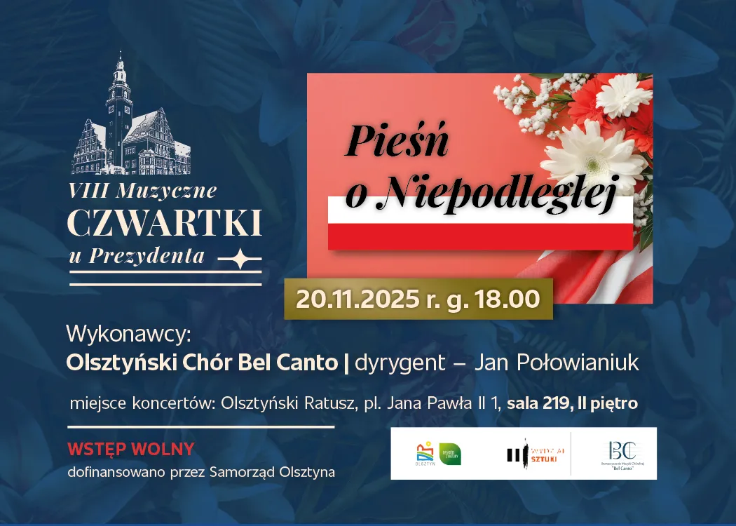 plakat zapowiadający koncert "Pieśń o Niepodległej" 