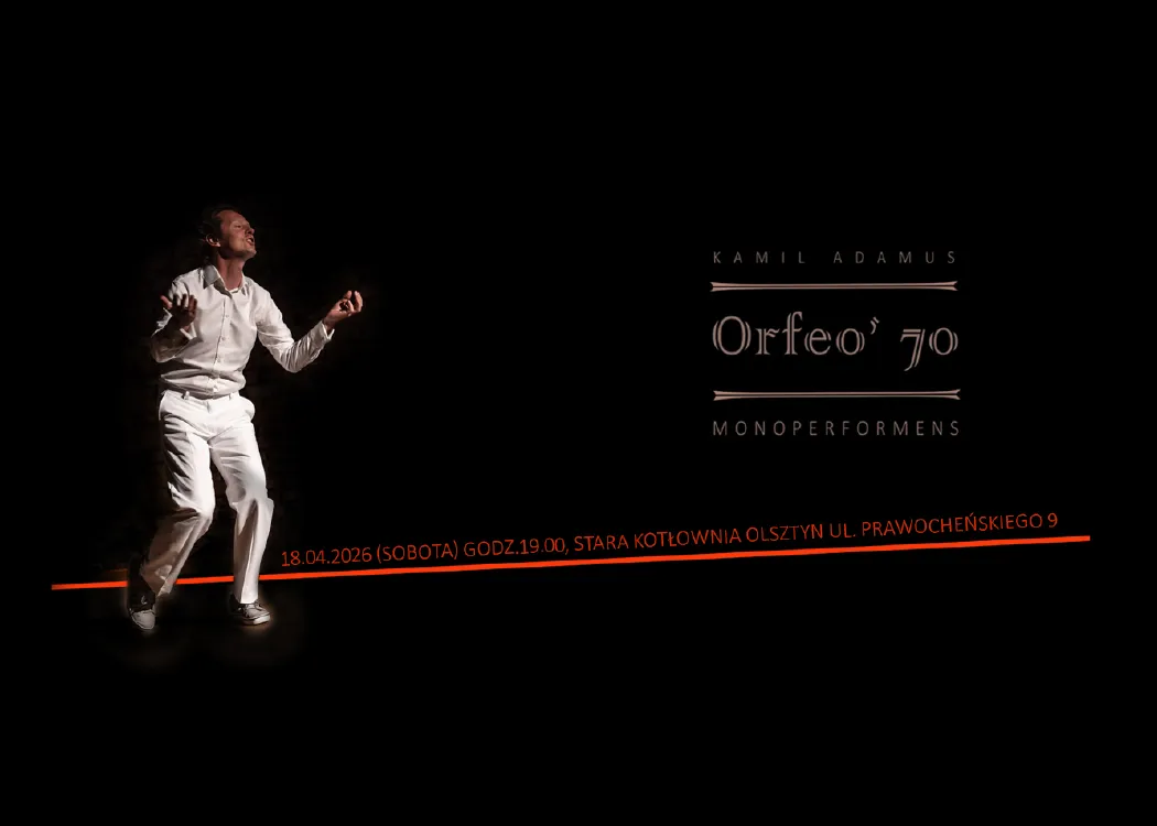 grafika promująca monoperformans Kamila Piotra Adamusa