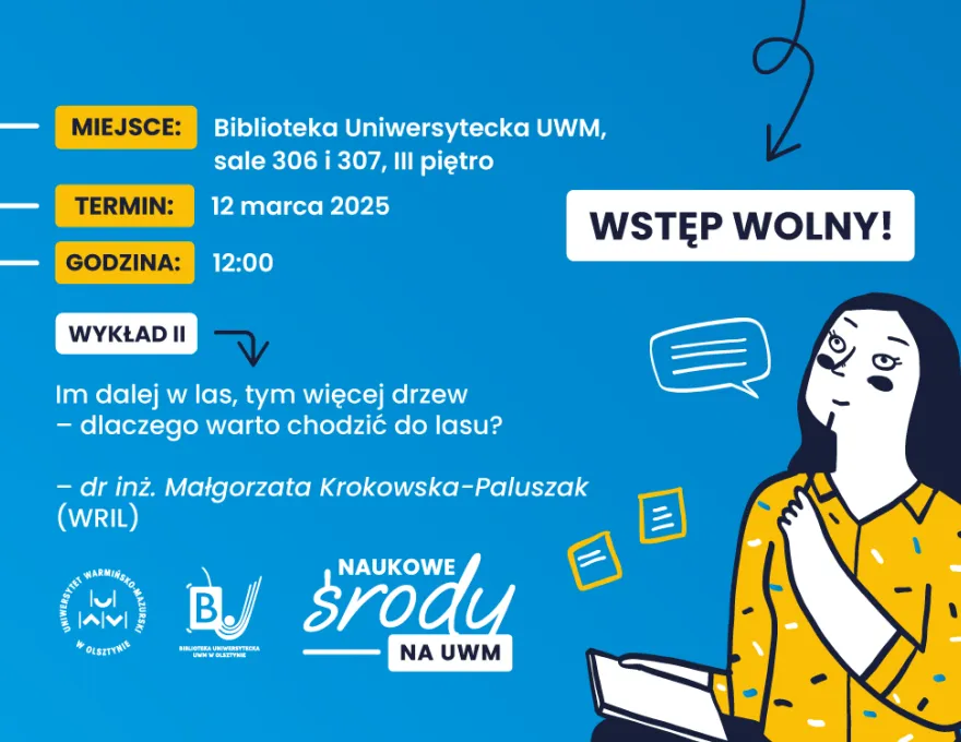 Im dalej w las, tym więcej drzew. Dlaczego warto chodzić do lasu? 