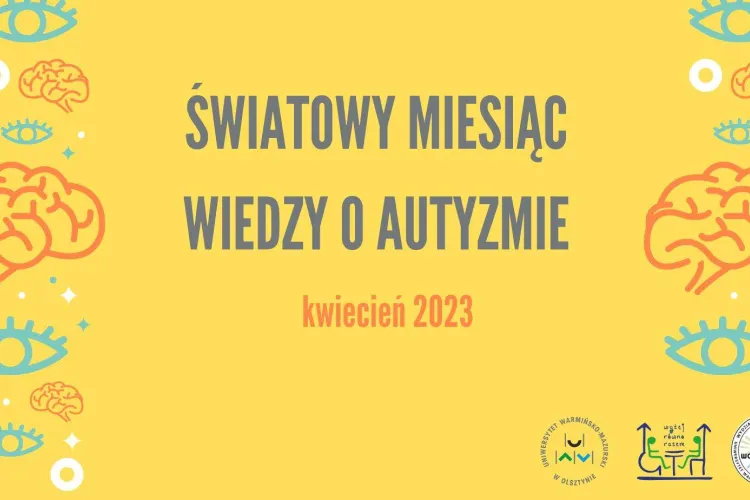 Światowy Miesiąc Wiedzy o Autyzmie, fot. plakat Koła Naukowego Wolontariatu WNS