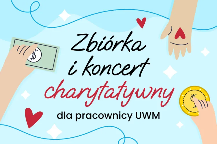zbiórka i koncert dla pracownicy UWM