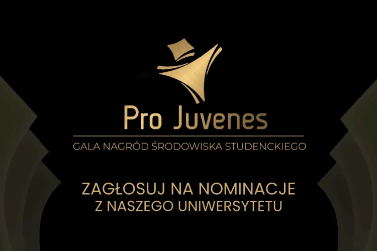 Grafika z napisem: Pro Juvenes. Gala Nagród Środowiska Studenckiego. Zagłosuj na nominacje z naszego uniwersytetu