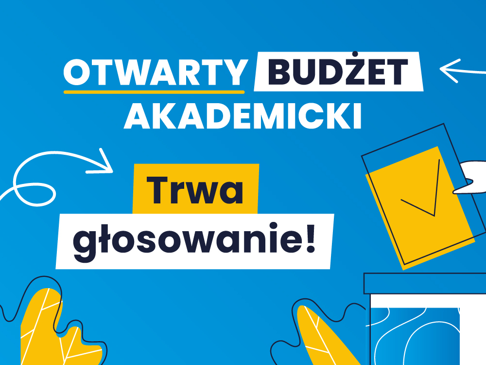 Grafika z napisem: Otwarty Budżet Akademicki. Trwa głosowanie