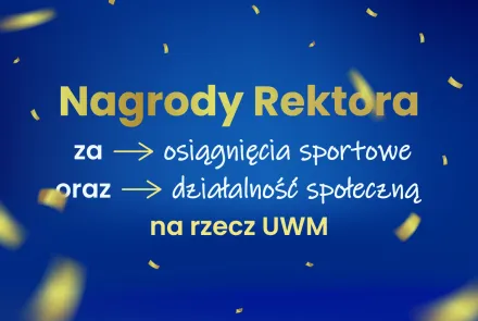 UWM nagrodzi studentów i doktorantów