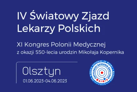 IV Światowy Zjazd Lekarzy Polskich i XI Kongres Polonii Medycznej z okazji 550-lecia urodzin Mikołaja Kopernika 