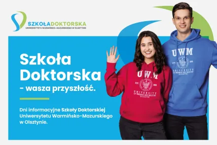 Szkoła Doktorska UWM: czas na nowe możliwości