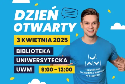 Dzień Otwarty UWM – SpotkajMY się w Kortowie 