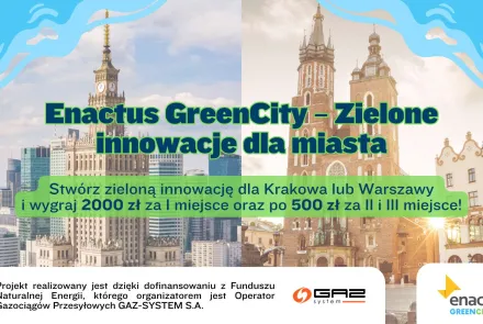 Enactus GreenCity zaproszenie do udziału w programie
