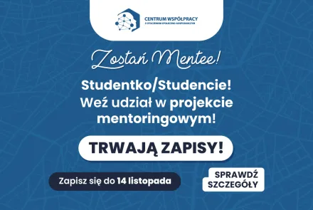 Projekt Mentoringowy UWM w Olsztynie. Dołącz do Mentee