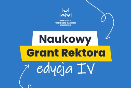 Naukowy Grant Rektora: znamy wyniki IV edycji