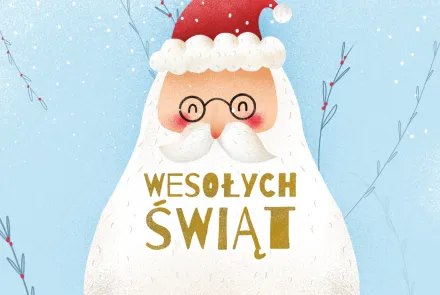 Niech to będą piękne Święta!