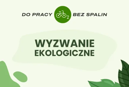 Rozpędzeni prosto w stronę dobrych zmian, czyli do pracy bez spalin 