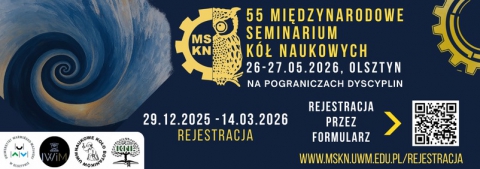 55. Międzynarodowe Seminarium Kół Naukowych – spotkanie pasjonatów nauki w Olsztynie